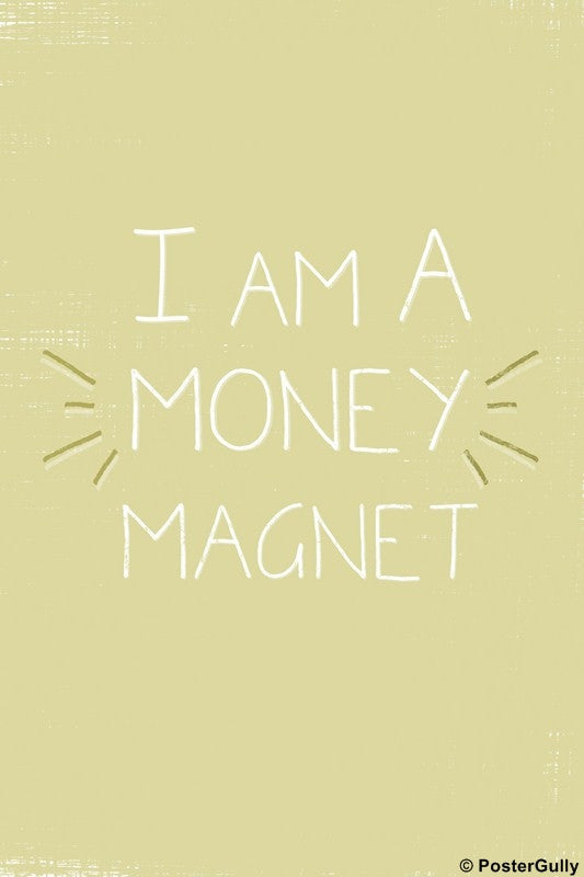 Wall Art, Money Magnet, - PosterGully